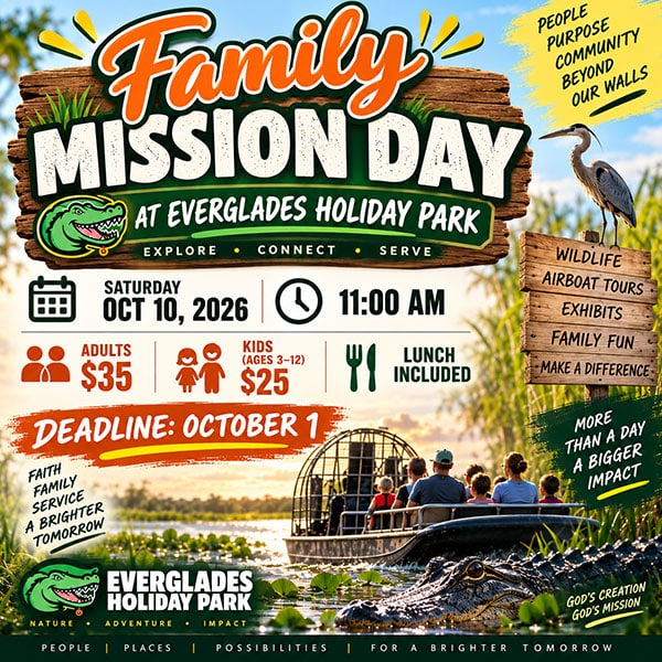 Poster for Family Mission Day at Everglades Holiday Park with crocodile logo, a paddleboat scene, and signs about wildlife, airboat tours, exhibits, and family fun. Event details: Saturday Oct 10, 2026 at 11:00 AM; Adults , Kids (ages 3–12) ; lunch included; deadline October 1.